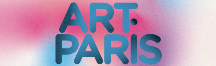 ART PARIS 2026 / foire / PARIS